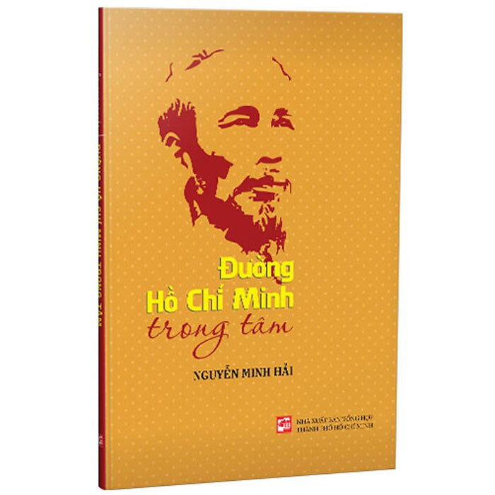 Đường Hồ Chí Minh Trong Tâm Đường Hồ Chí Minh Trong Tâm