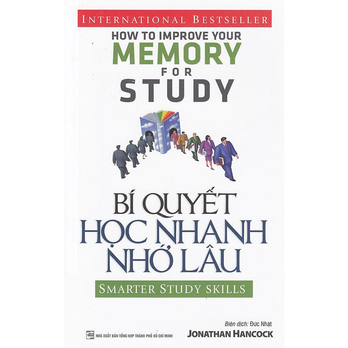 Sách - Bí Quyết Học Nhanh Nhớ Lâu - First News Sách - Bí Quyết Học Nhanh Nhớ Lâu - First News