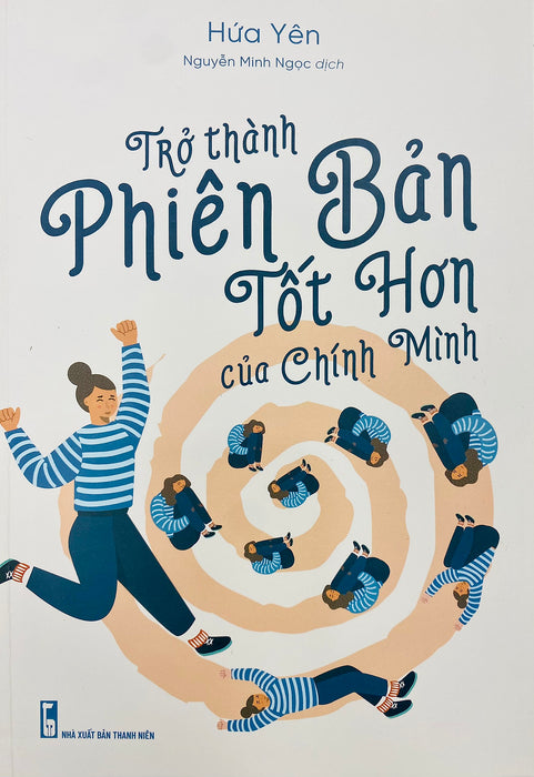 Trở Thành Phiên Bản Tốt Hơn Của Chính Mình (Ml) Trở Thành Phiên Bản Tốt Hơn Của Chính Mình (Ml)
