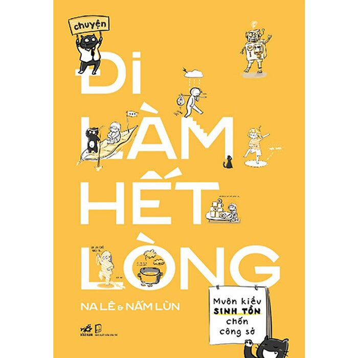 Chuyện Đi Làm Hết Lòng - Nna Chuyện Đi Làm Hết Lòng - Nna