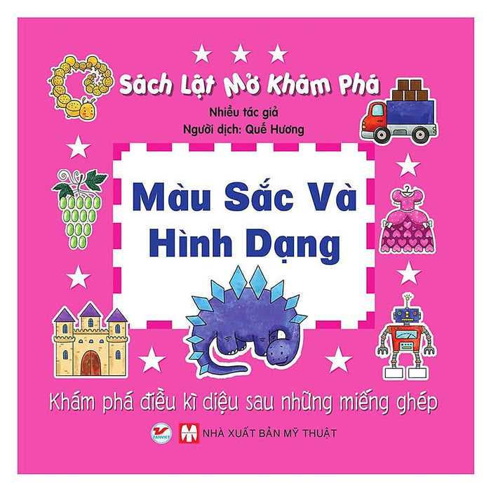 Lật Mở Khám Phá  Màu Sắc Và Hình Dạng - Bản Quyền Lật Mở Khám Phá  Màu Sắc Và Hình Dạng - Bản Quyền