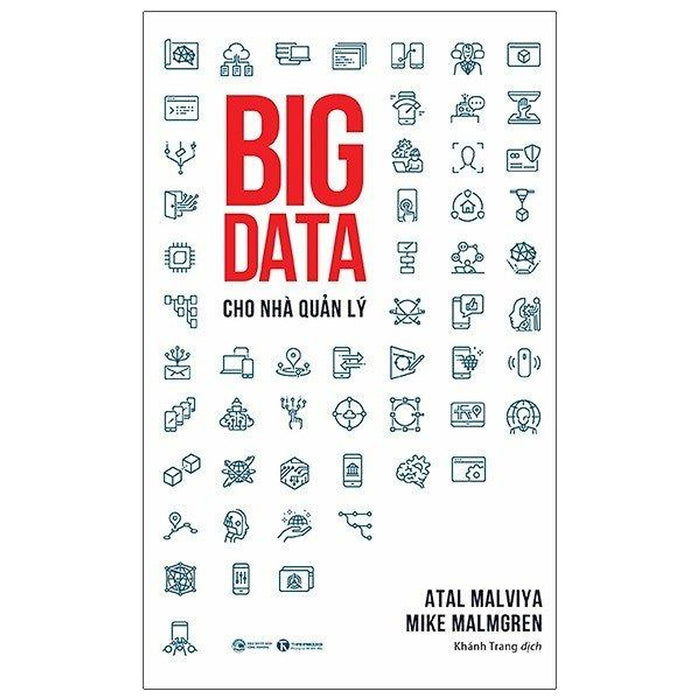 Big Data Cho Nhà Quản Lý Big Data Cho Nhà Quản Lý