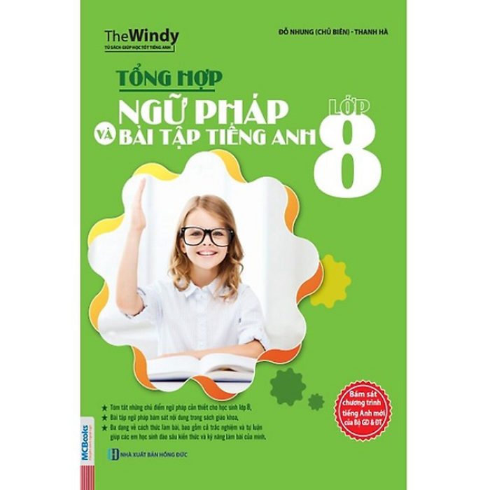 Tổng Hợp Ngữ Pháp Và Bài Tập Tiếng Anh Lớp 8 Tổng Hợp Ngữ Pháp Và Bài Tập Tiếng Anh Lớp 8