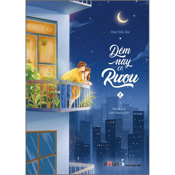 Đêm Nay Có Rượu 2