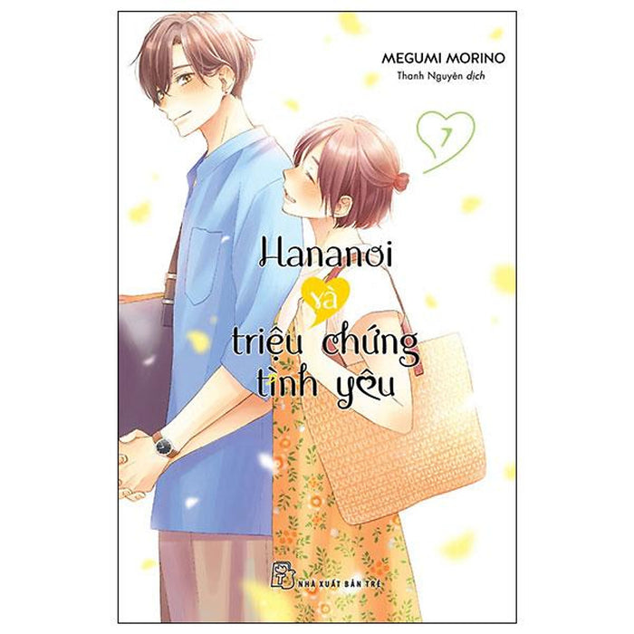 Truyện Tranh Hananoi Và Triệu Chứng Tình Yêu - Tập 7 - Nxb Trẻ Truyện Tranh Hananoi Và Triệu Chứng Tình Yêu - Tập 7 - Nxb Trẻ
