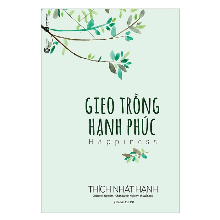 Gieo Trồng Hạnh Phúc Gieo Trồng Hạnh Phúc