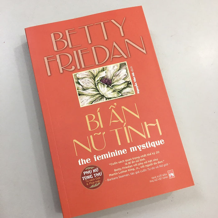 Bí Ẩn Nữ Tính - Betty Friedan Bí Ẩn Nữ Tính - Betty Friedan