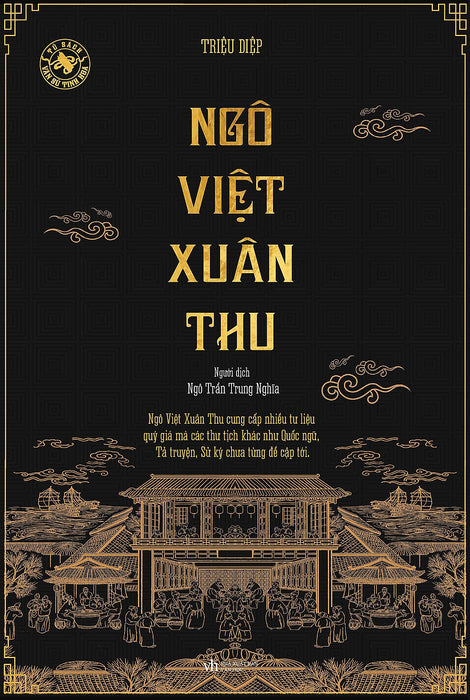 Ngô Việt Xuân Thu - Tác Giả Triệu Diệp Ngô Việt Xuân Thu - Tác Giả Triệu Diệp