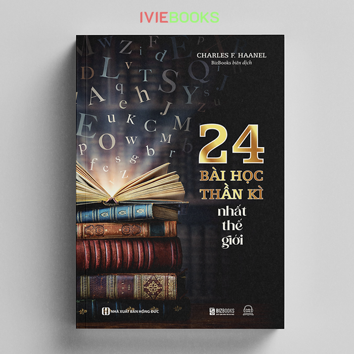 24 Bài Học Thần Kì Nhất Thế Giới 24 Bài Học Thần Kì Nhất Thế Giới