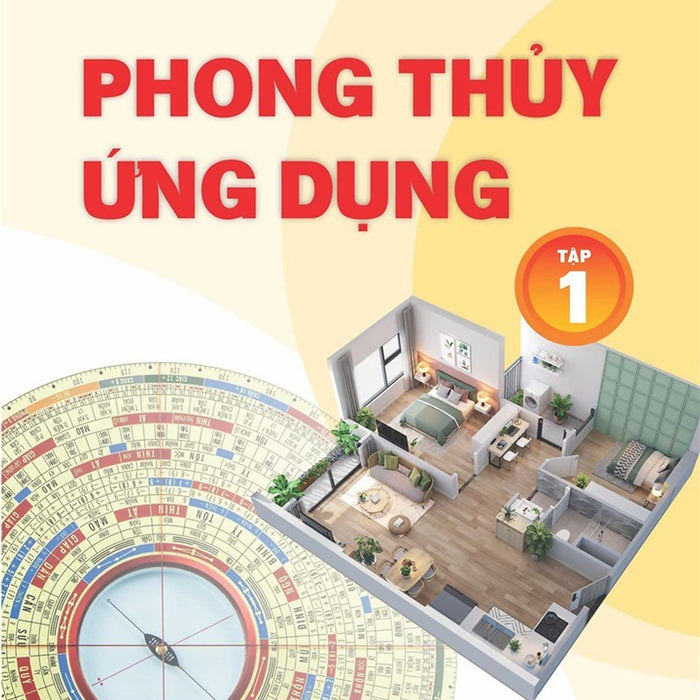 Benito - Phong Thủy Ứng Dụng Tập 1 Benito - Phong Thủy Ứng Dụng Tập 1