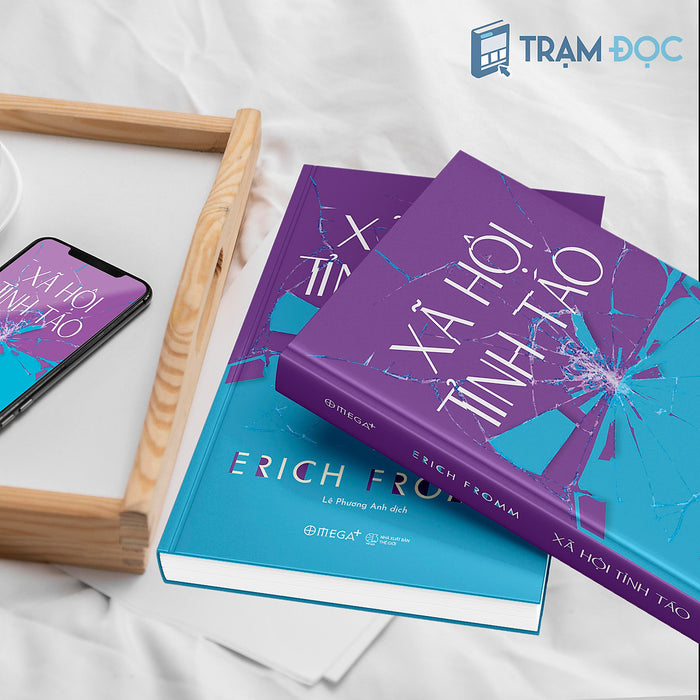 Xã Hội Tỉnh Táo - Erich Fromm Xã Hội Tỉnh Táo - Erich Fromm