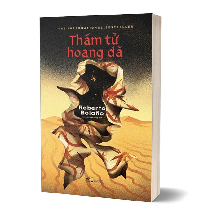 Thám Tử Hoang Dã - Roberto Bolaño Thám Tử Hoang Dã - Roberto Bolaño