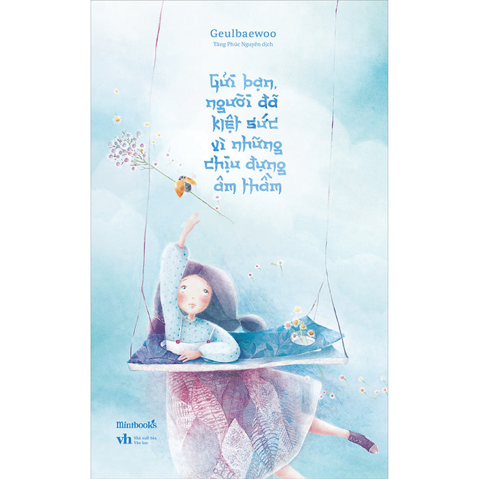 Gửi Bạn, Người Đã Kiệt Sức Vì Những Chịu Đựng Âm Thầm Gửi Bạn, Người Đã Kiệt Sức Vì Những Chịu Đựng Âm Thầm