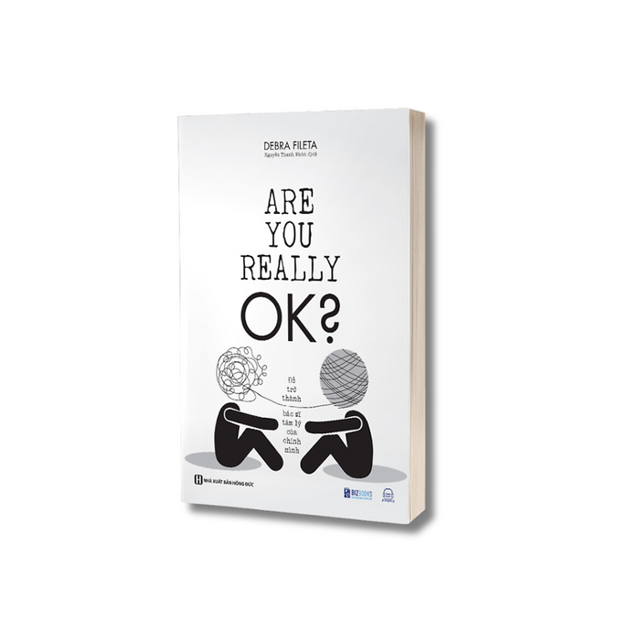 Sách - Are You Really Ok? - Để Trở Thành Bác Sĩ Tâm Lý Của Chính Mình - Mcbooks Sách - Are You Really Ok? - Để Trở Thành Bác Sĩ Tâm Lý Của Chính Mình - Mcbooks