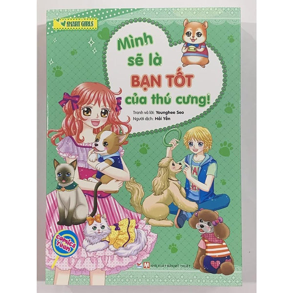 Smart Girls  Mình Sẽ Là Bạn Tốt Của Thú Cưng - Bản Quyền