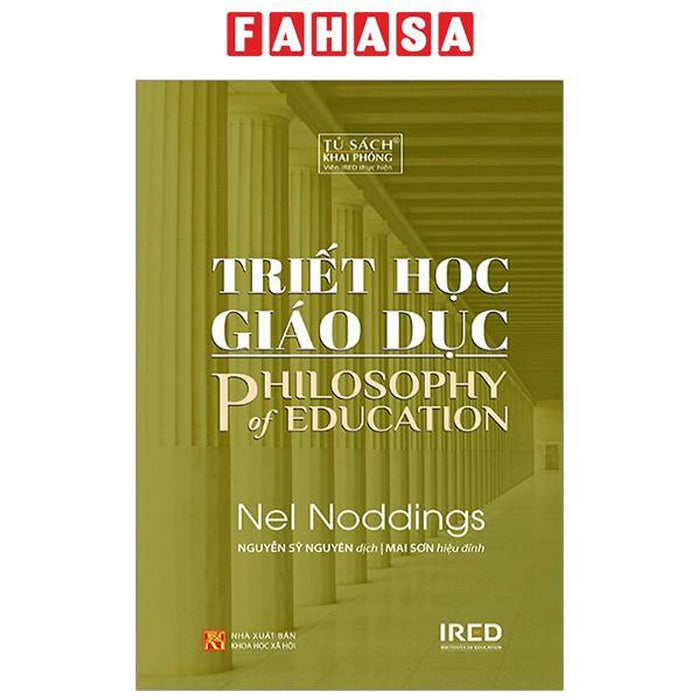 Triết Học Giáo Dục - Philosophy Of Education (Tái Bản 2023) Triết Học Giáo Dục - Philosophy Of Education (Tái Bản 2023)