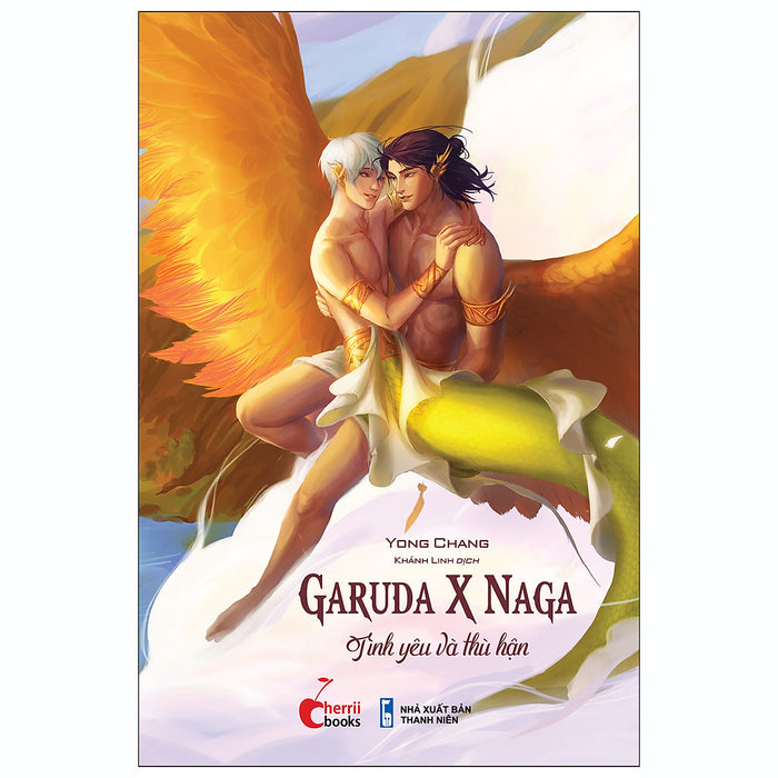 Garuna X Naga - Tình Yêu Và Thù Hận Garuna X Naga - Tình Yêu Và Thù Hận