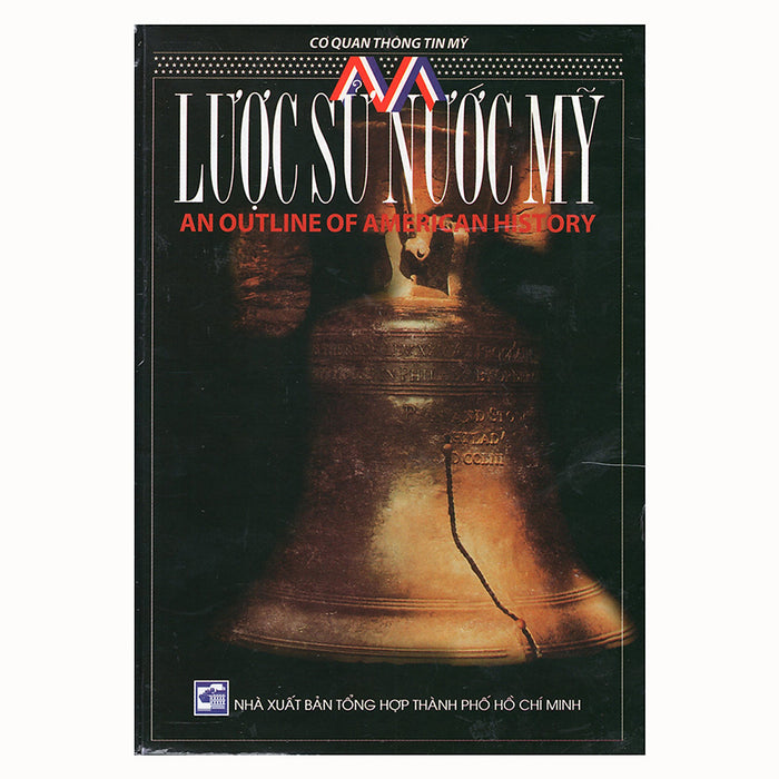 Lược Sử Nước Mỹ Lược Sử Nước Mỹ
