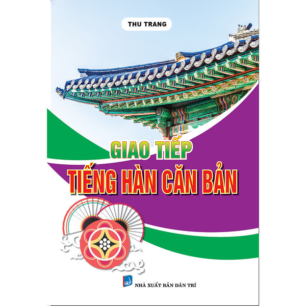 Giao Tiếp Tiếng Hàn Căn Bản