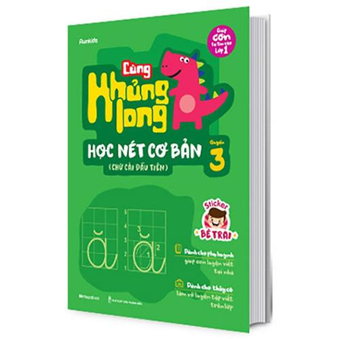 Cùng Khủng Long Học Nét Cơ Bản - Quyển 3: Chữ Cái Đầu Tiên (Kèm Sticker Bé Trai) Cùng Khủng Long Học Nét Cơ Bản - Quyển 3: Chữ Cái Đầu Tiên (Kèm Sticker Bé Trai)