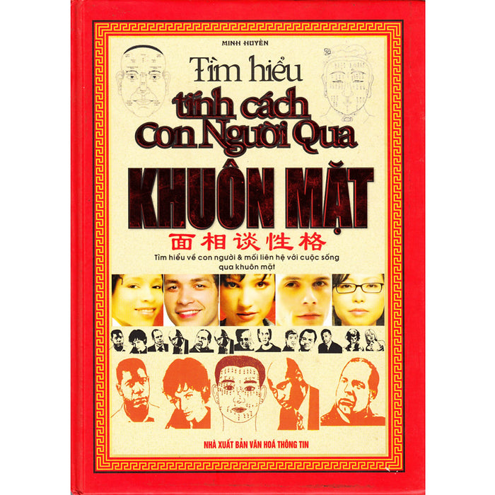 Tìm Hiểu Tính Cách Con Người Qua Khuôn Mặt Tìm Hiểu Tính Cách Con Người Qua Khuôn Mặt