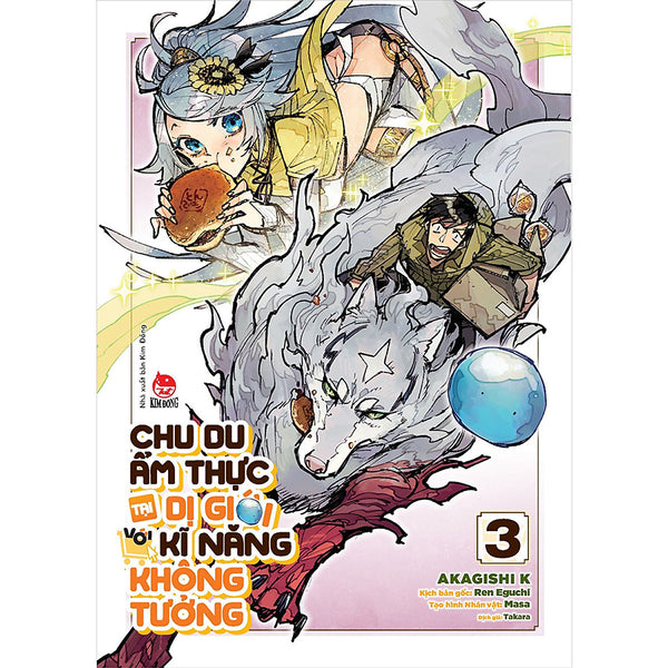 Series Các Tập Chu Du Ẩm Thực Tại Dị Giới Với Kĩ Năng Không Tưởng