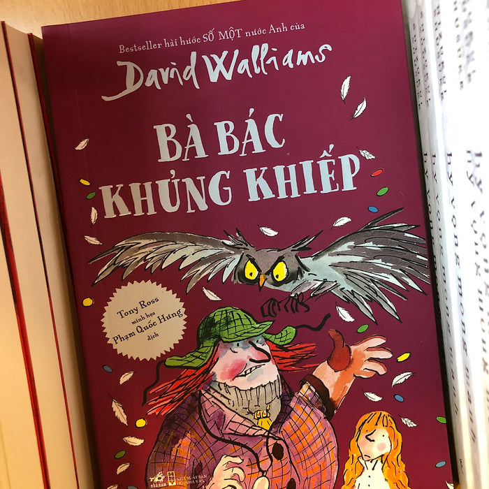 Bà Bác Khủng Khiếp - David Walliams Bà Bác Khủng Khiếp - David Walliams