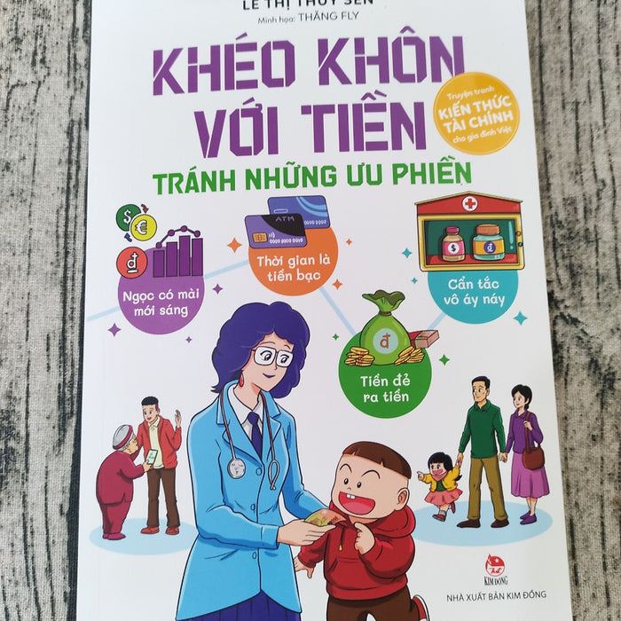 Khéo Khôn Với Tiền - Tránh Những Ưu Phiền Khéo Khôn Với Tiền - Tránh Những Ưu Phiền