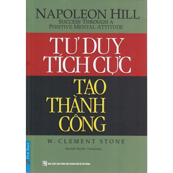 Tư Duy Tích Cực Tạo Thành Công Tư Duy Tích Cực Tạo Thành Công