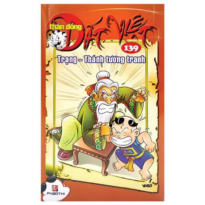 Thần Đồng Đất Việt 139 - Trạng Thánh Tương Tranh Thần Đồng Đất Việt 139 - Trạng Thánh Tương Tranh