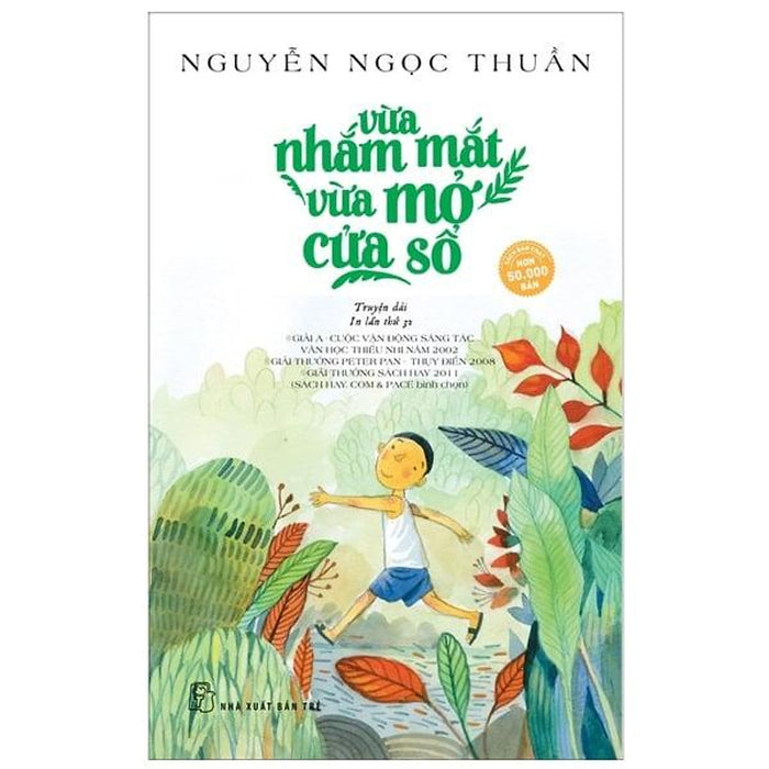 Vừa Nhắm Mắt Vừa Mở Cửa Số Vừa Nhắm Mắt Vừa Mở Cửa Số