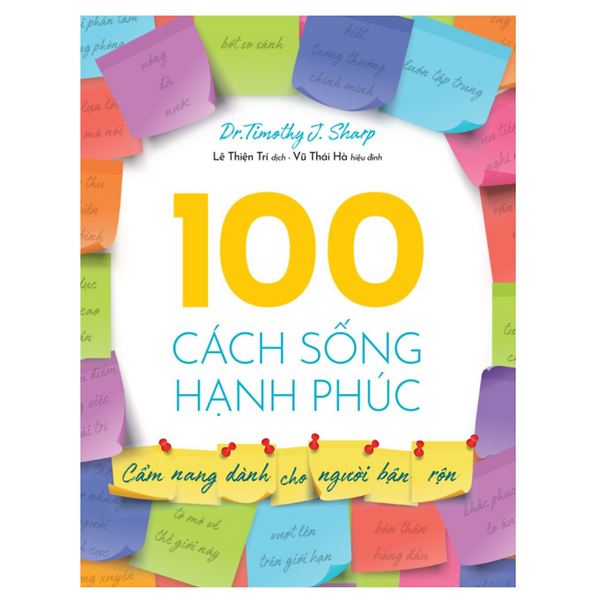 100 Cách Sống Hạnh Phúc - Tb1