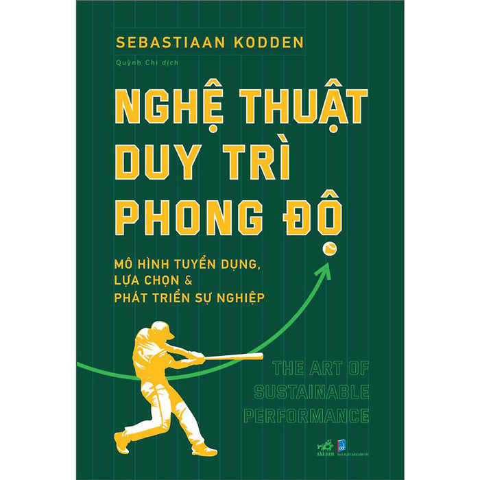 Nghệ Thuật Duy Trì Phong Độ Nghệ Thuật Duy Trì Phong Độ