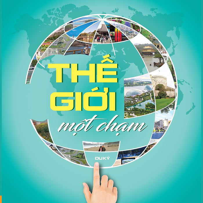 Thế Giới Một Chạm Thế Giới Một Chạm