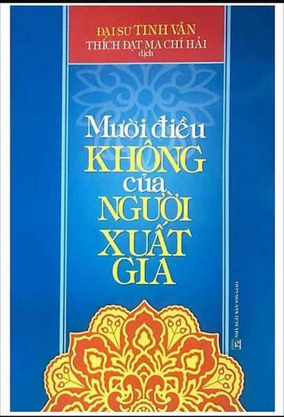 Mười Điều Không Của Người Xuất Gia (Tái Bản)