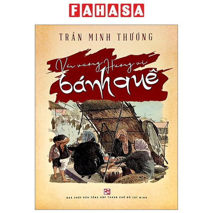 Vấn Vương Hương Vị Bánh Quê Vấn Vương Hương Vị Bánh Quê