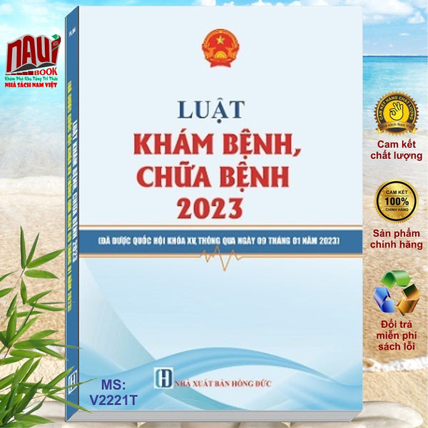 Sách Luật Khám Bệnh Chữa Bệnh Năm 2023 - V2221T