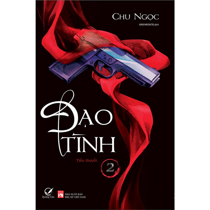 Đạo Tình Tập 2 (Tái Bản) Đạo Tình Tập 2 (Tái Bản)