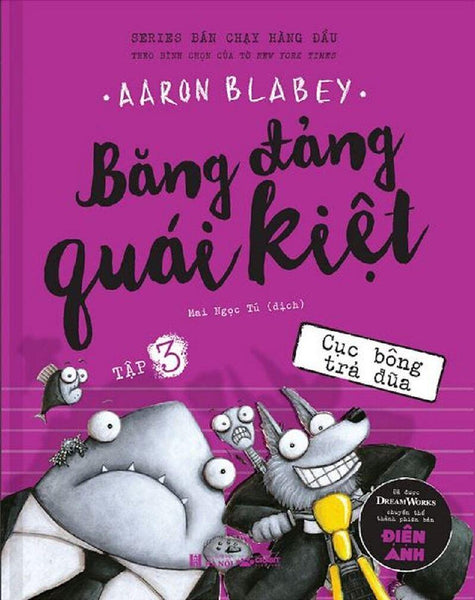 Băng Đảng Quái Kiệt - Tập 3