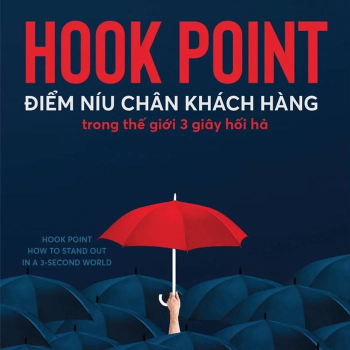 H.Ook P.Oint - Điểm Níu Chân Khách Hàng Trong Thế Giới 3 Giây Hối Hả_Al H.Ook P.Oint - Điểm Níu Chân Khách Hàng Trong Thế Giới 3 Giây Hối Hả_Al