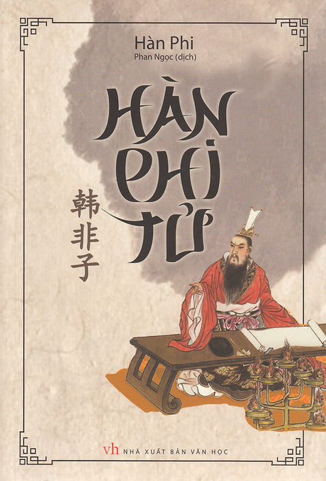 Hàn Phi Tử (Tái Bản) Hàn Phi Tử (Tái Bản)