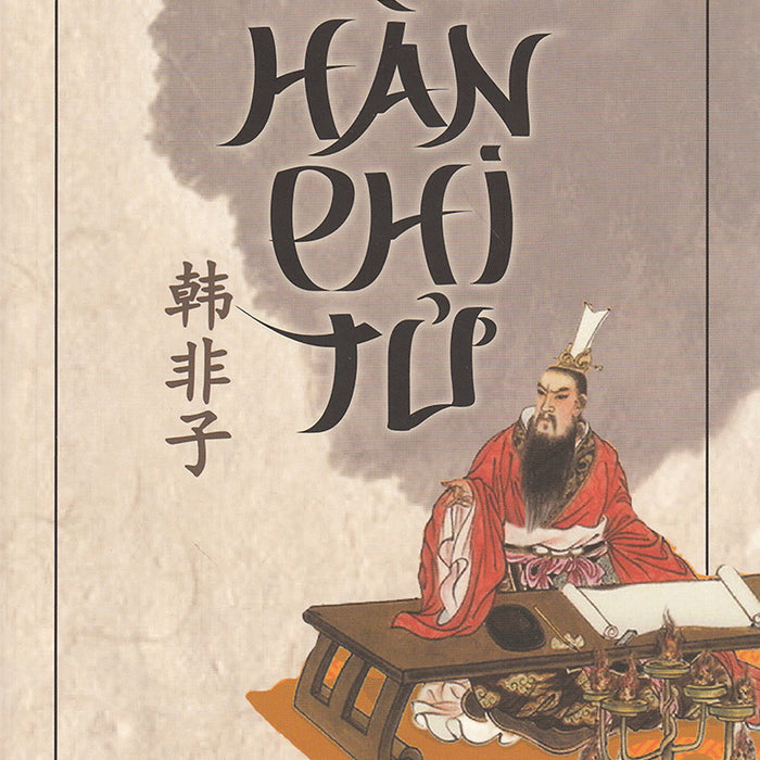 Hàn Phi Tử (Tái Bản) Hàn Phi Tử (Tái Bản)