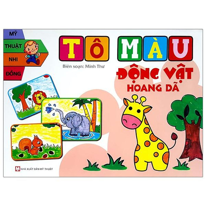 Tô Màu Động Vật Hoang Dã - Bản Quyền Tô Màu Động Vật Hoang Dã - Bản Quyền