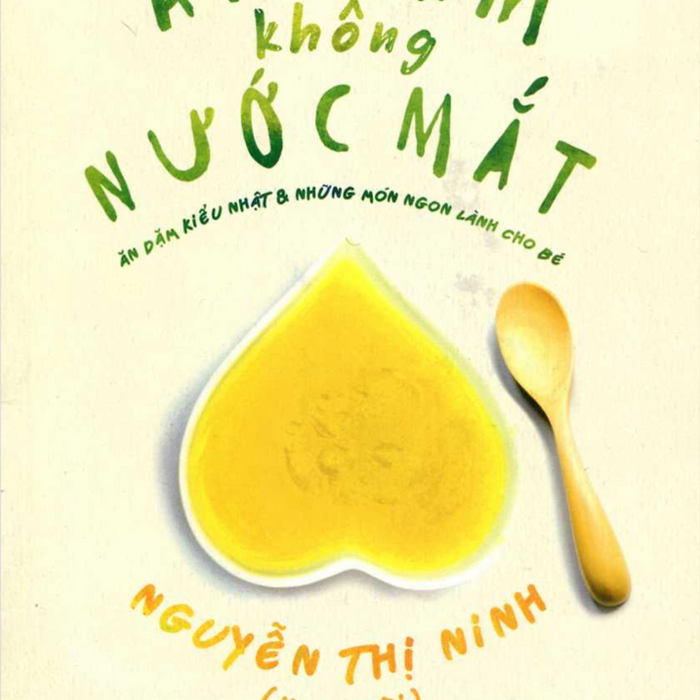 Sách - Ăn Dặm Không Nước Mắt Sách - Ăn Dặm Không Nước Mắt