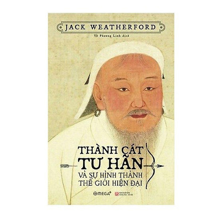Trạm Đọc | Thành Cát Tư Hãn Và Sự Hình Thành Thế Giới Hiện Đại Trạm Đọc | Thành Cát Tư Hãn Và Sự Hình Thành Thế Giới Hiện Đại
