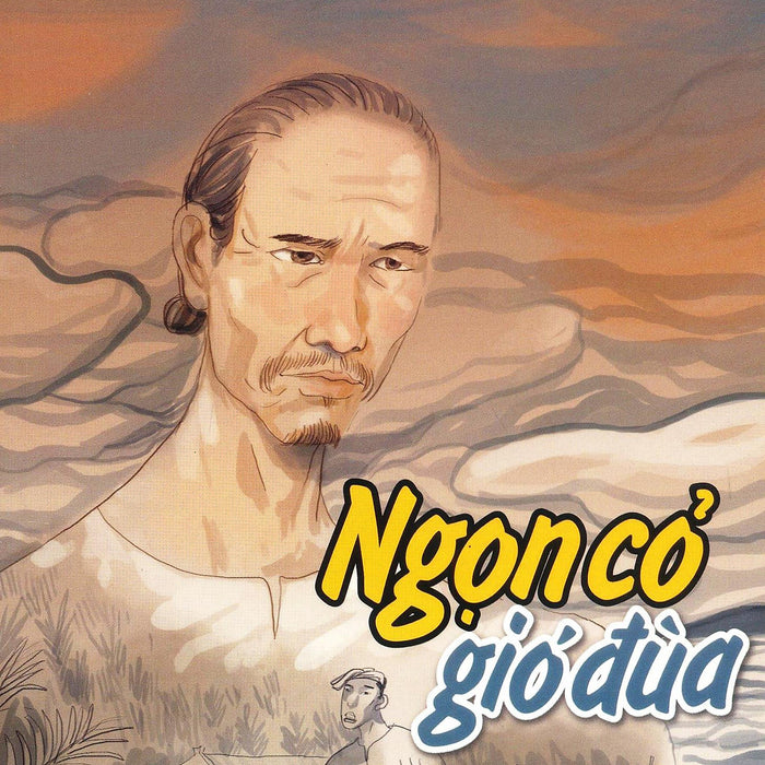 Ngọn Cỏ Gió Đùa Ngọn Cỏ Gió Đùa