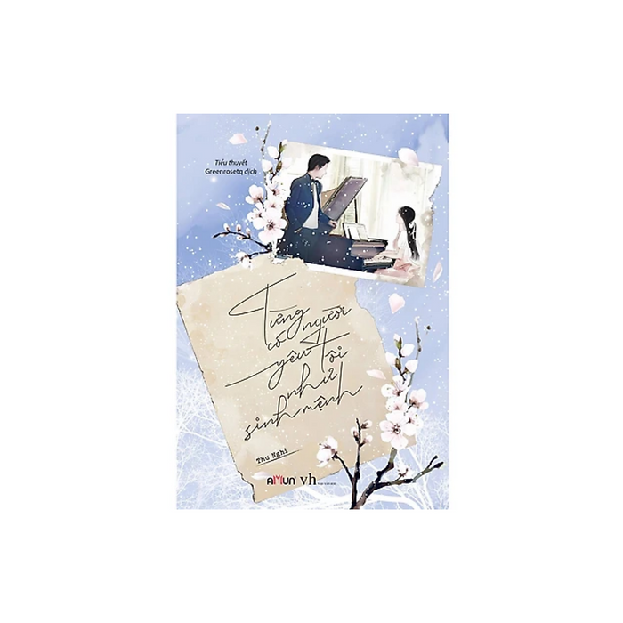 Từng Có Người Yêu Tôi Như Sinh Mệnh (Tặng Kèm Bookmark) Từng Có Người Yêu Tôi Như Sinh Mệnh (Tặng Kèm Bookmark)