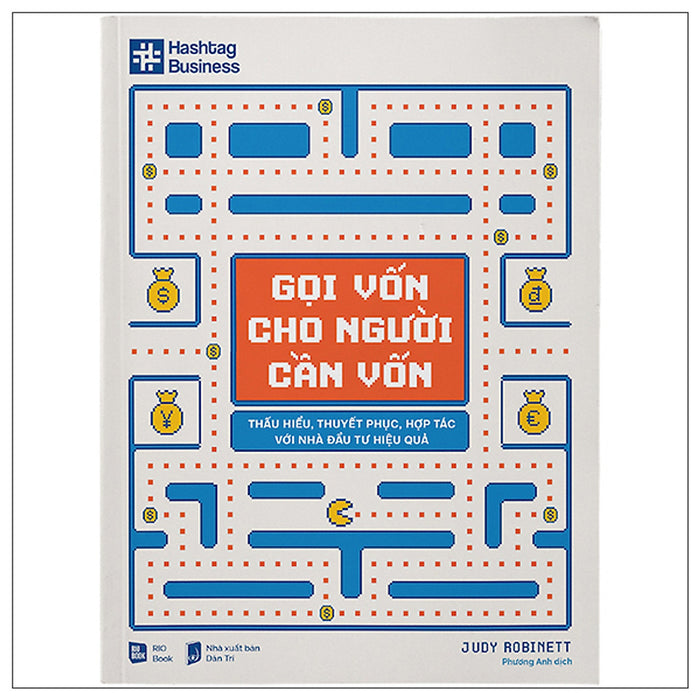 Sách Kinh Doanh -Gọi Vốn Cho Người Cần Vốn Vốn - Thấu Hiểu, Thuyết Phục, Hợp Tác Với Nhà Đầu Tư Hiệu Quả Sách Kinh Doanh -Gọi Vốn Cho Người Cần Vốn Vốn - Thấu Hiểu, Thuyết Phục, Hợp Tác Với Nhà Đầu Tư Hiệu Quả