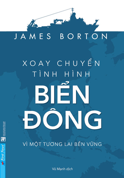 Xoay Chuyển Tình Hình Biển Đông - First News