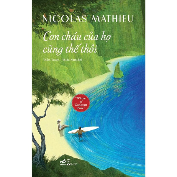 Con Cháu Của Họ Cũng Thế Thôi (Nicolas Mathieu)  - Bản Quyền
